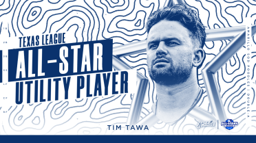 Tim Tawa Named Texas League All-Star