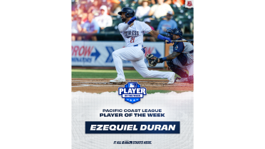 Express INF Ezequiel Duran Named Pacific Coast League Player of the Week