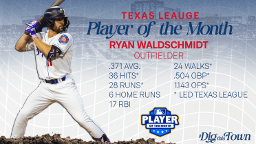Ryan Waldschmidt Named Texas League Player of the Month