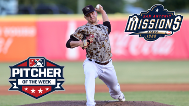 San Antonio’s Robby Snelling Named Texas League Pitcher of the Week 