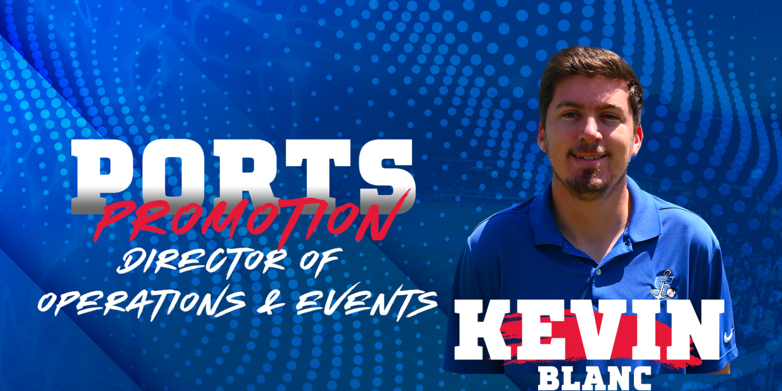 Stockton Ports Promote Kevin Blanc to Director of Operations and Events ...