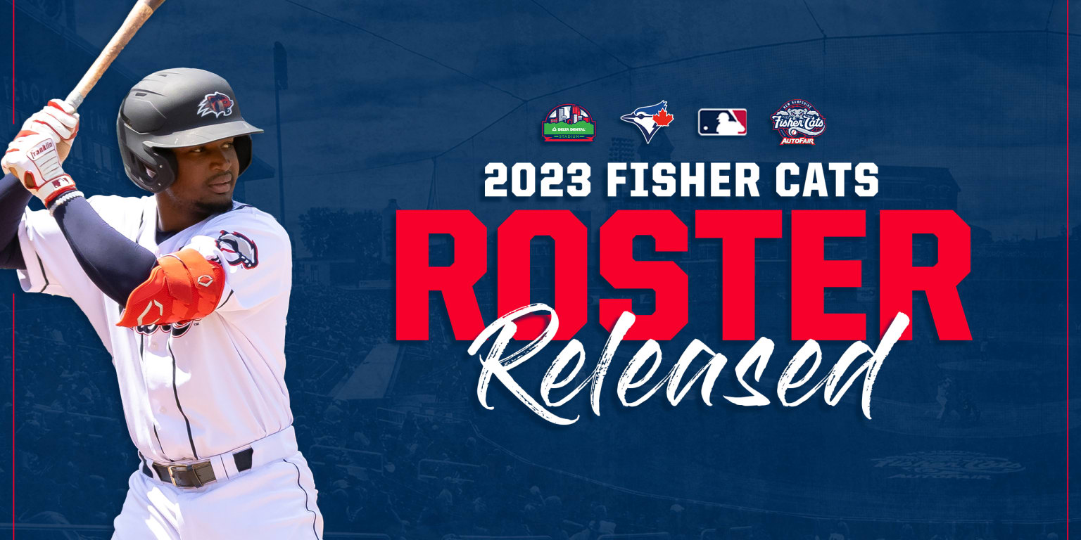Fisher Cats announce 2023 initial roster Fisher Cats