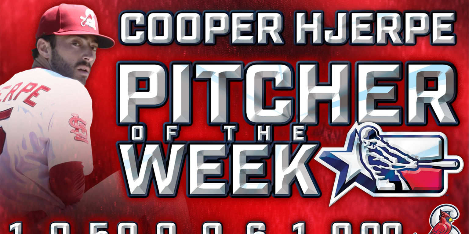 Cooper Hjerpe named Texas League Pitcher of the Week