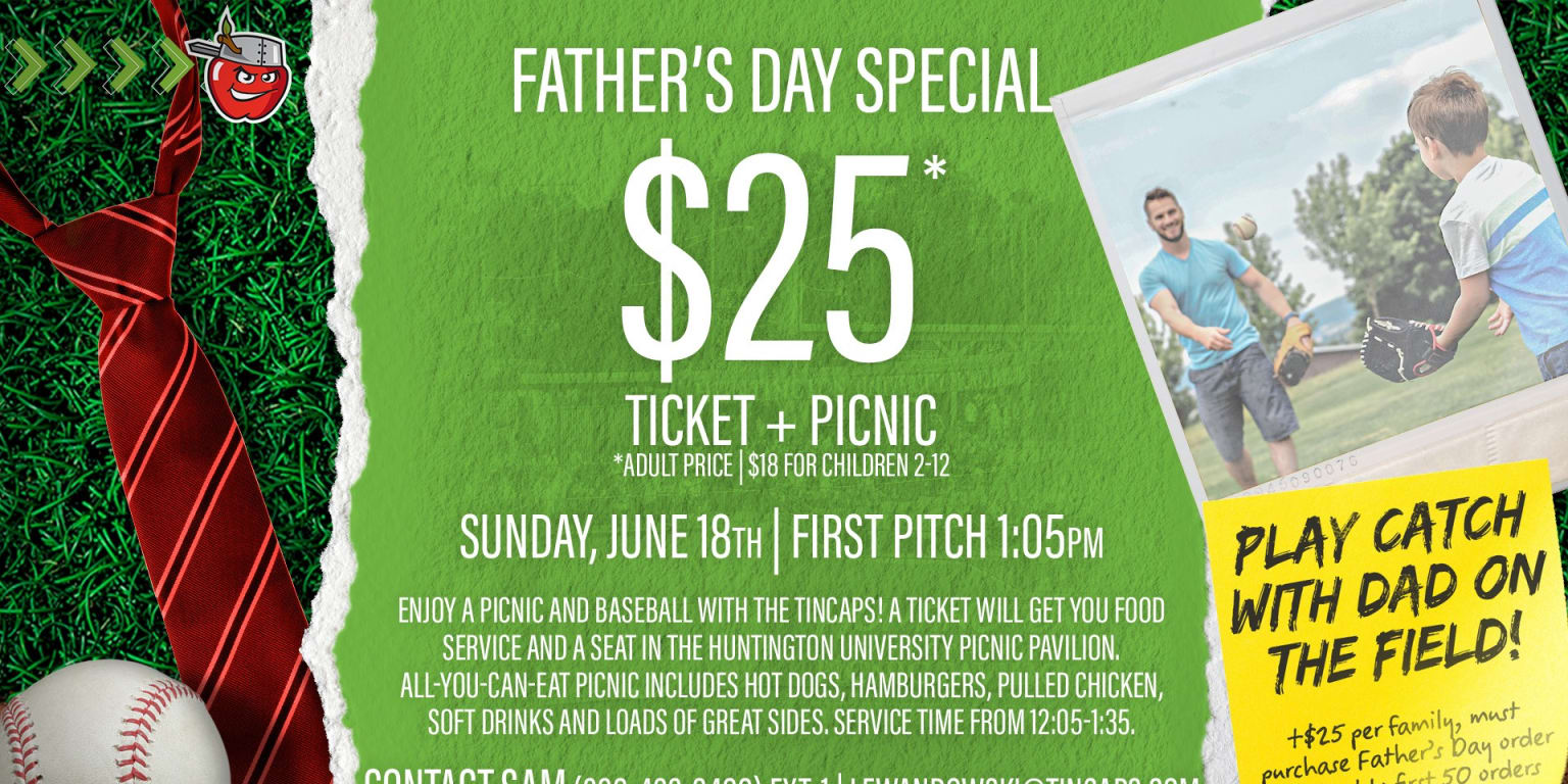 Father's Day Weekend Deal 2023 TinCaps
