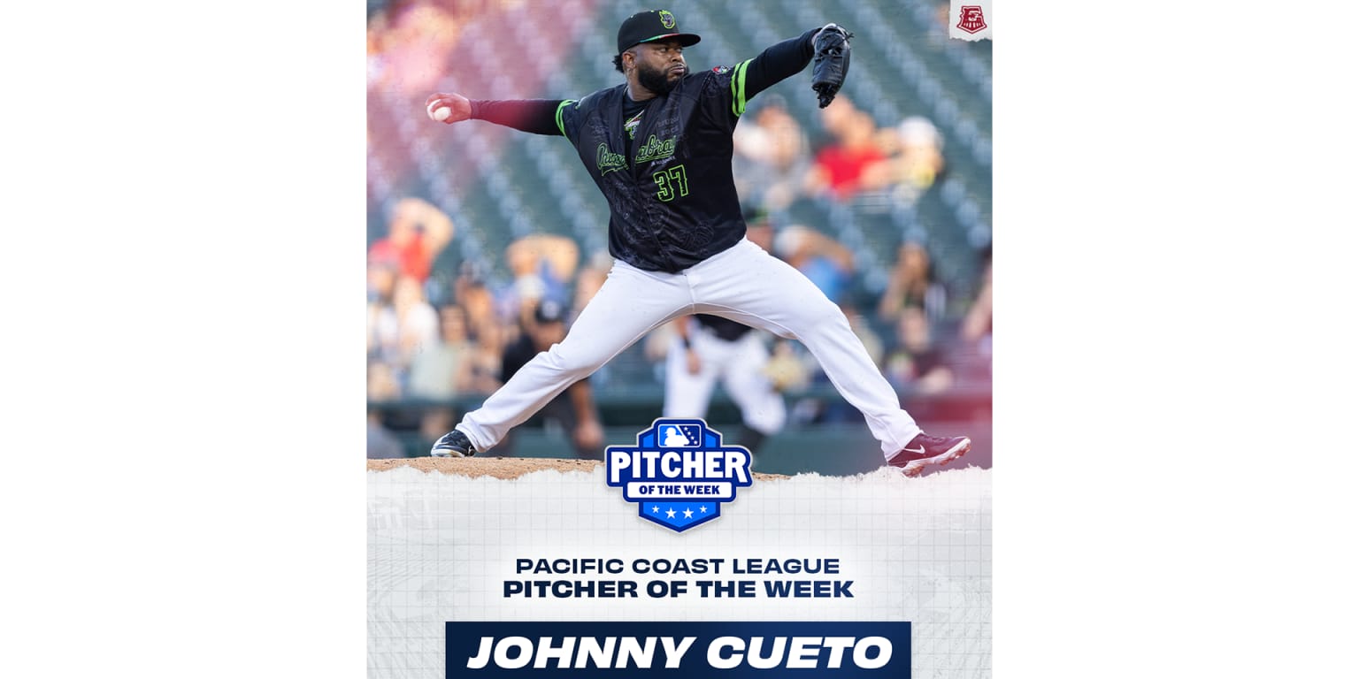 Express RHP Johnny Cueto Named Pacific Coast League Pitcher of the Week ...