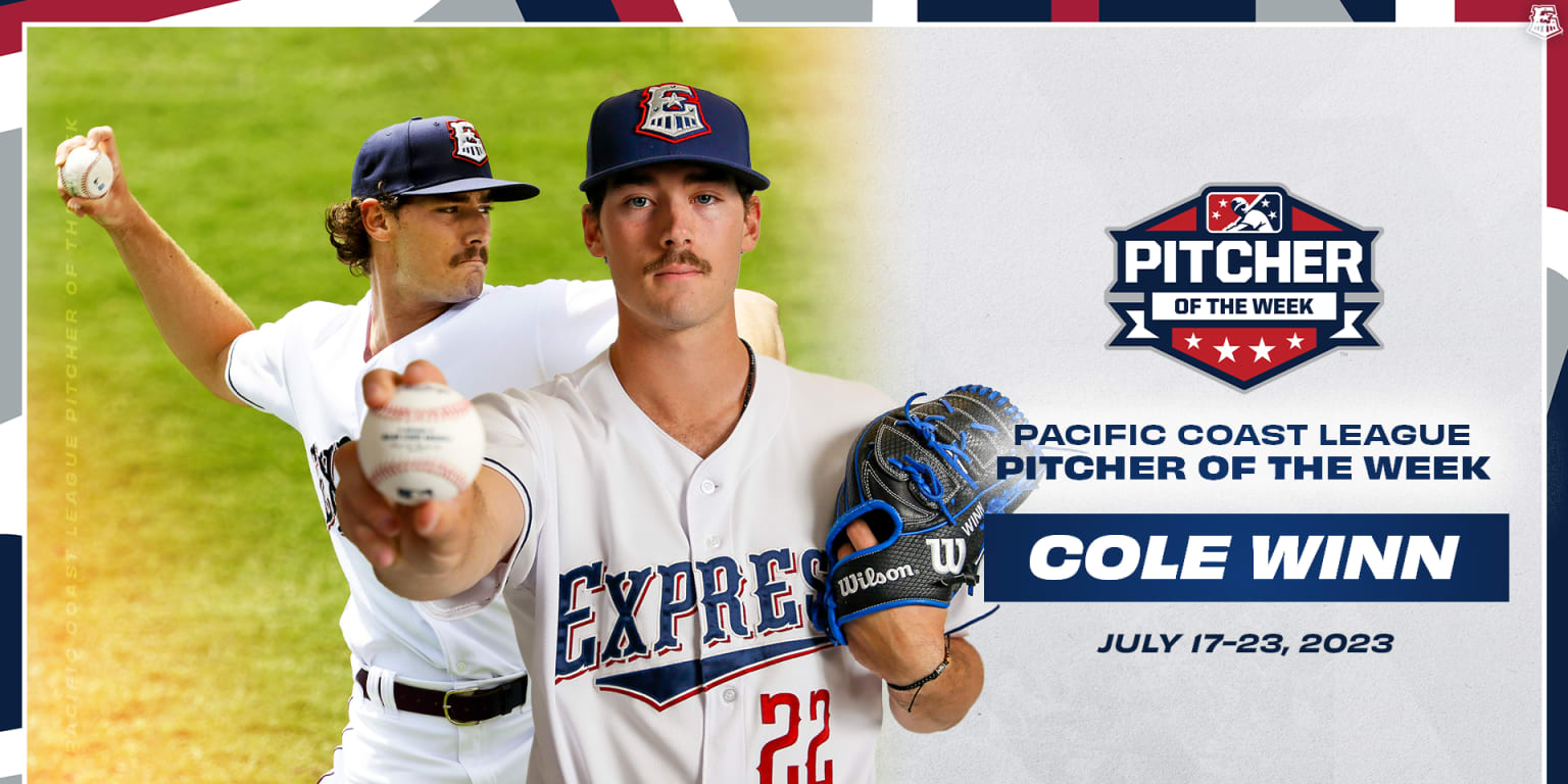 REL - 2023-7-24 Express RHP Cole Winn Named Pacific Coast League Pitcher of  the Week
