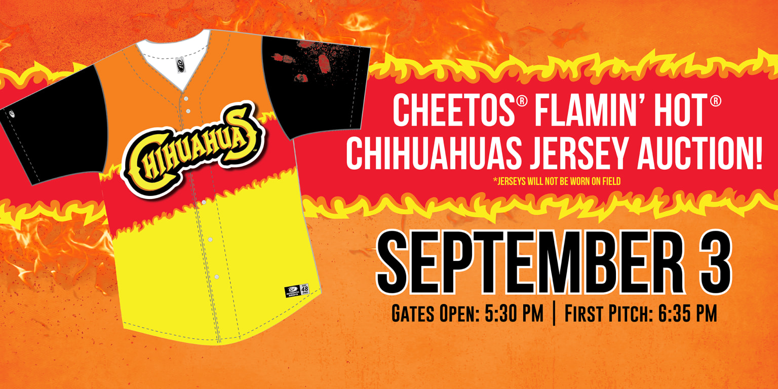 The auction for our CHEETOS®️ FLAMIN' - El Paso Chihuahuas