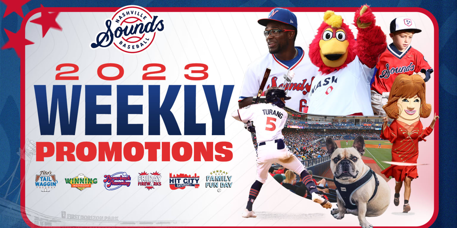 Nashville Sounds Announce Weekly Promotions For 2023 Season
