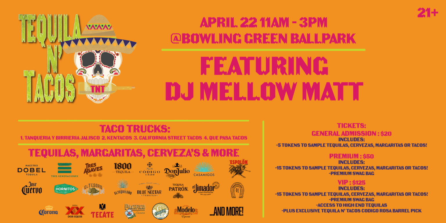 Tequila and Tacos at BG Ballpark Announced