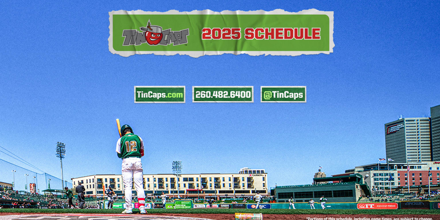 2025 Game Times Announced TinCaps