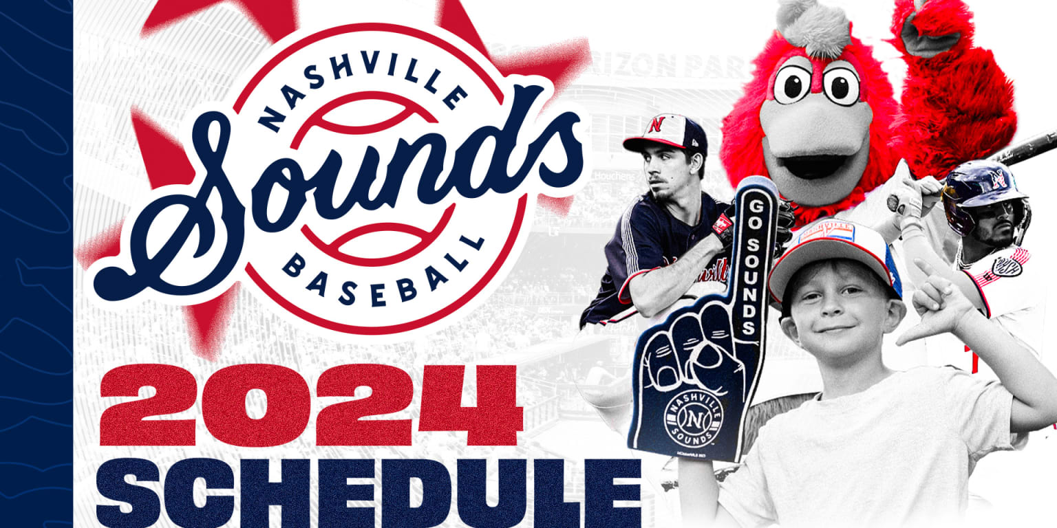 Nashville Sounds Announce 2024 Schedule