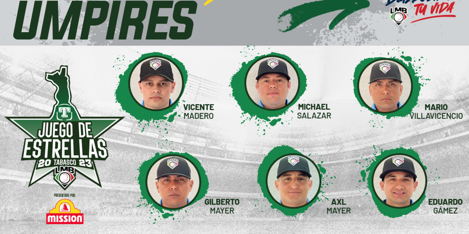 Los umpires del Juego de Estrellas LMB 2023