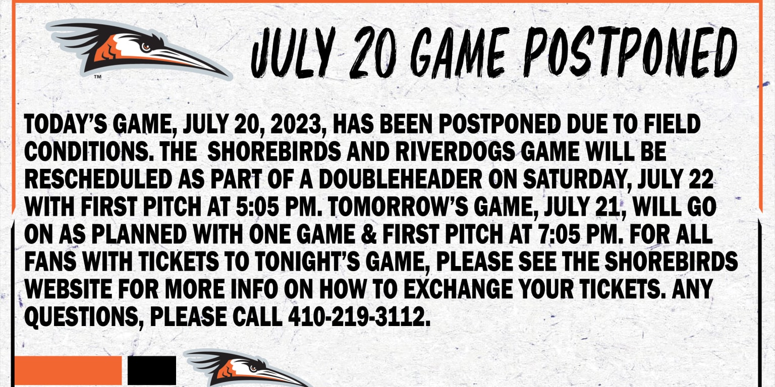 Shorebirds and RiverDogs Postponed Due to Field Conditions