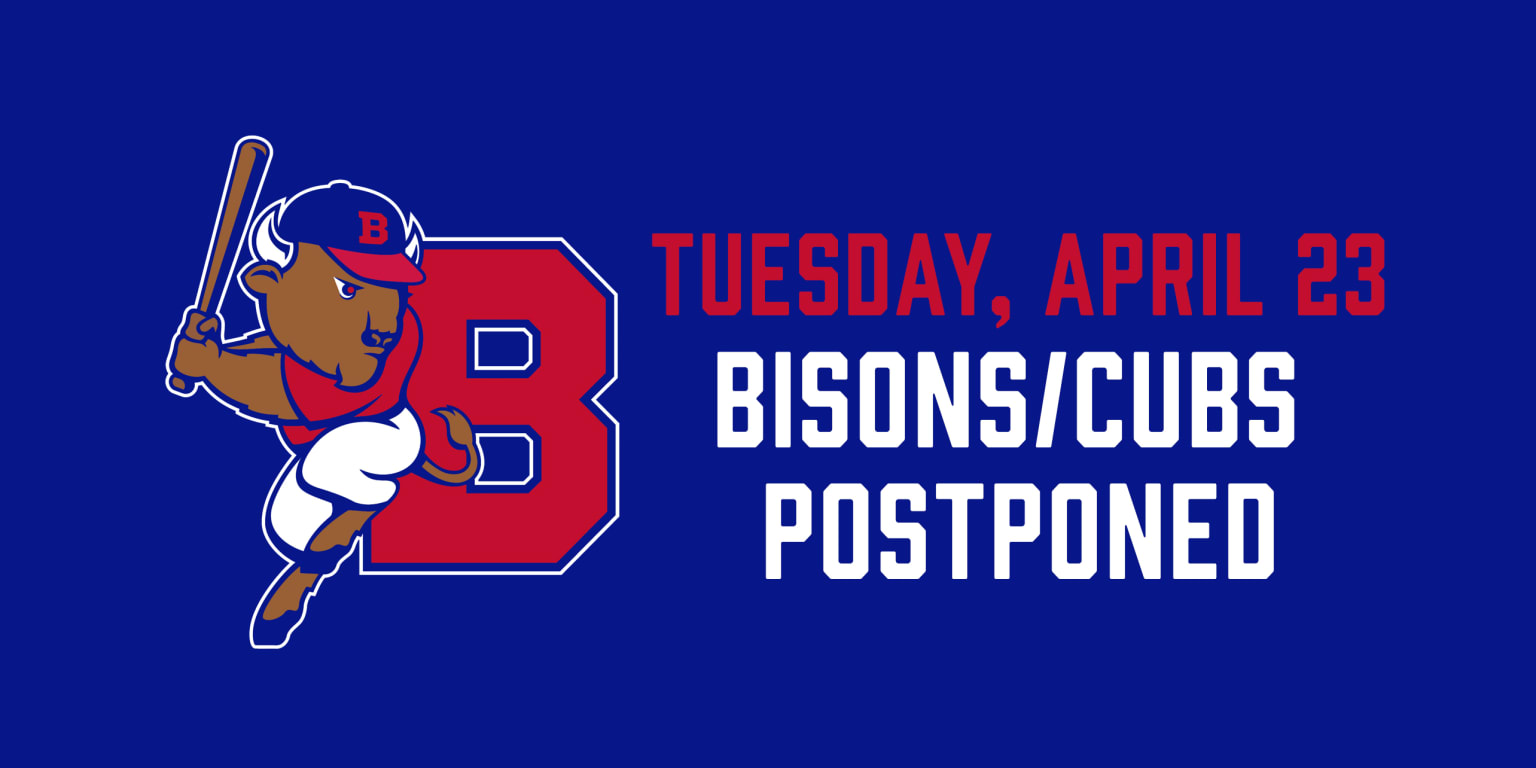 Bisons Cubs Rained Out April 23 Bisons bisons-cubs-rained-out-april-23-bisons