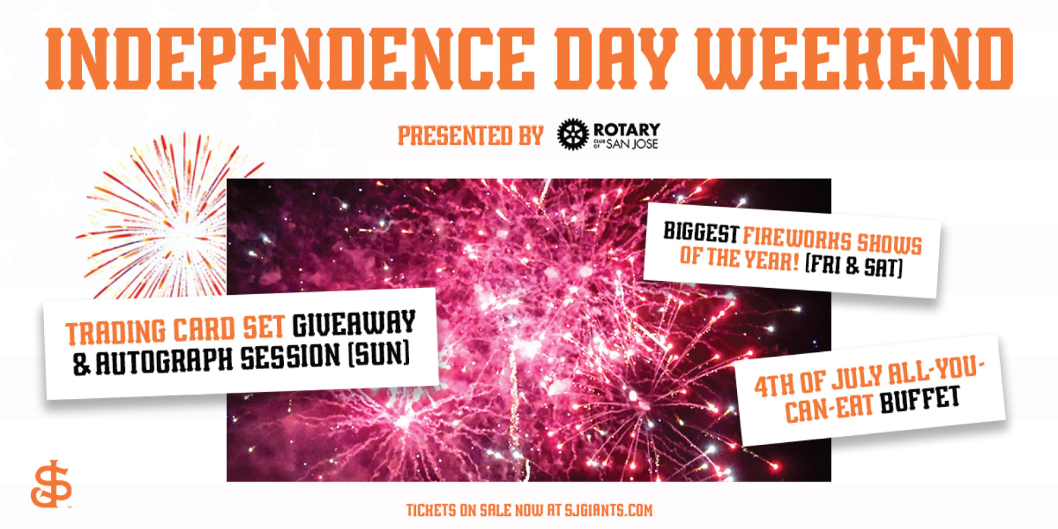 San Jose Giants Independence Weekend