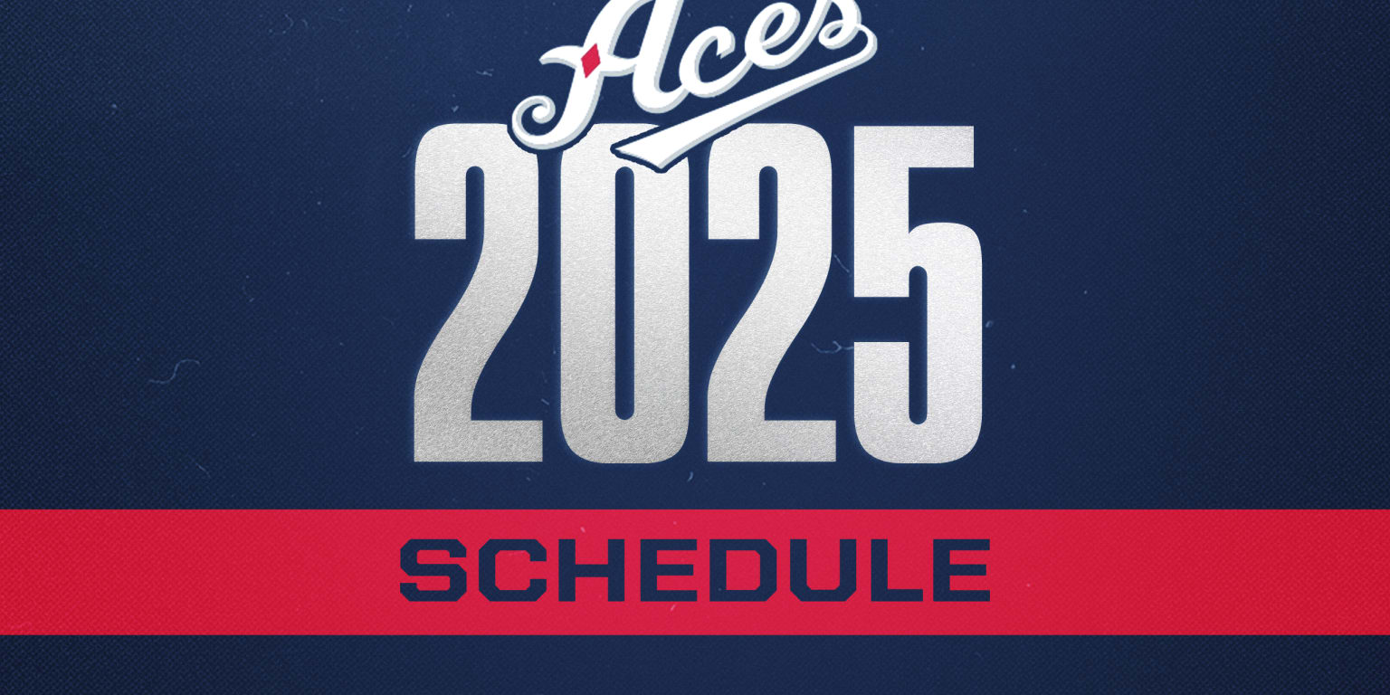 Reno Aces Announce 2025 Home Schedule