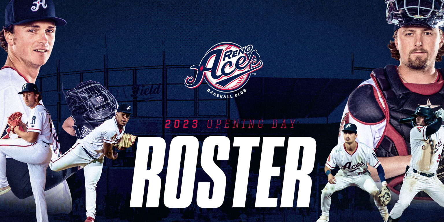 Reno Aces Announce 2023 Opening Day Roster Aces