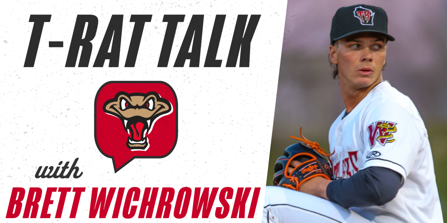 T-Rat Talk: Brett Wichrowski | MiLB.com