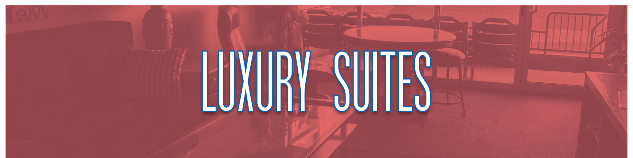 Luxury Suites Chiefs