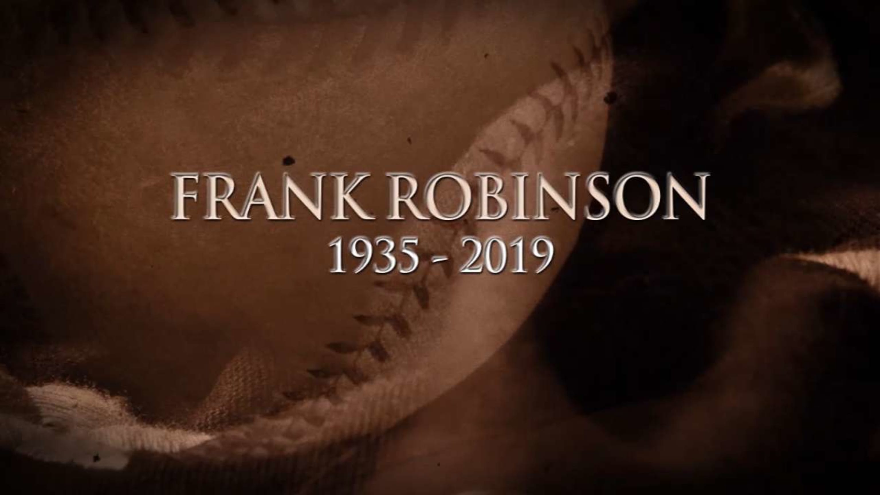 Frank Robinson: 1935-2019
