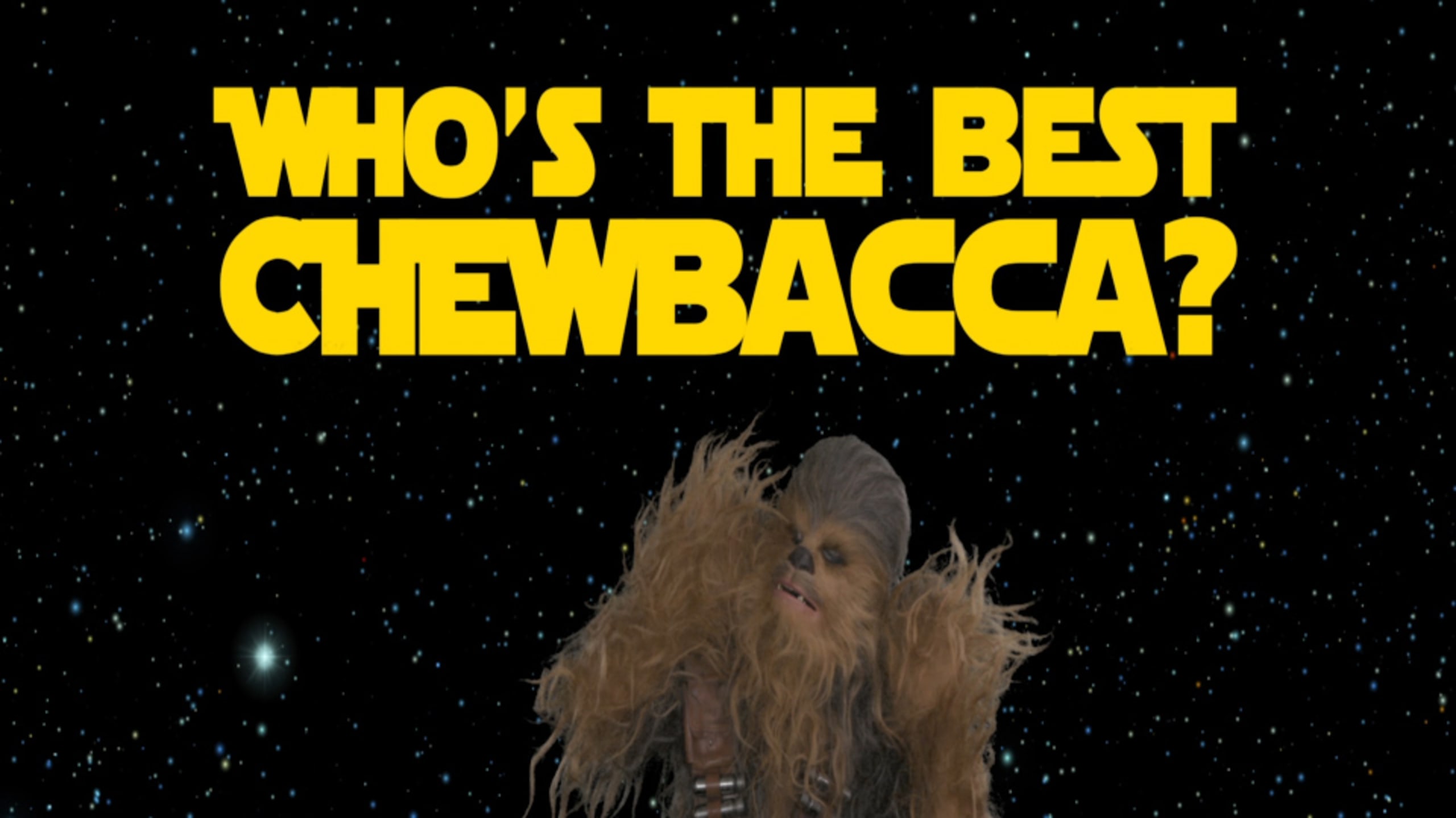 Who Does The Best Chewie 