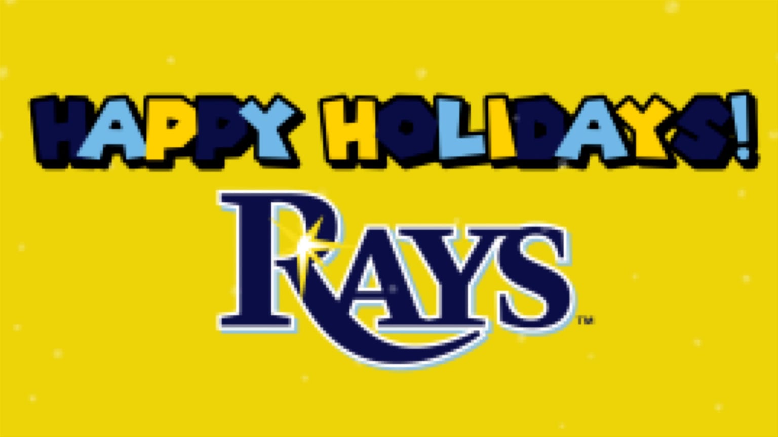 Happy Holidays, Rays fans! See you in 2022! | 12/06/2021 | Tampa Bay Rays