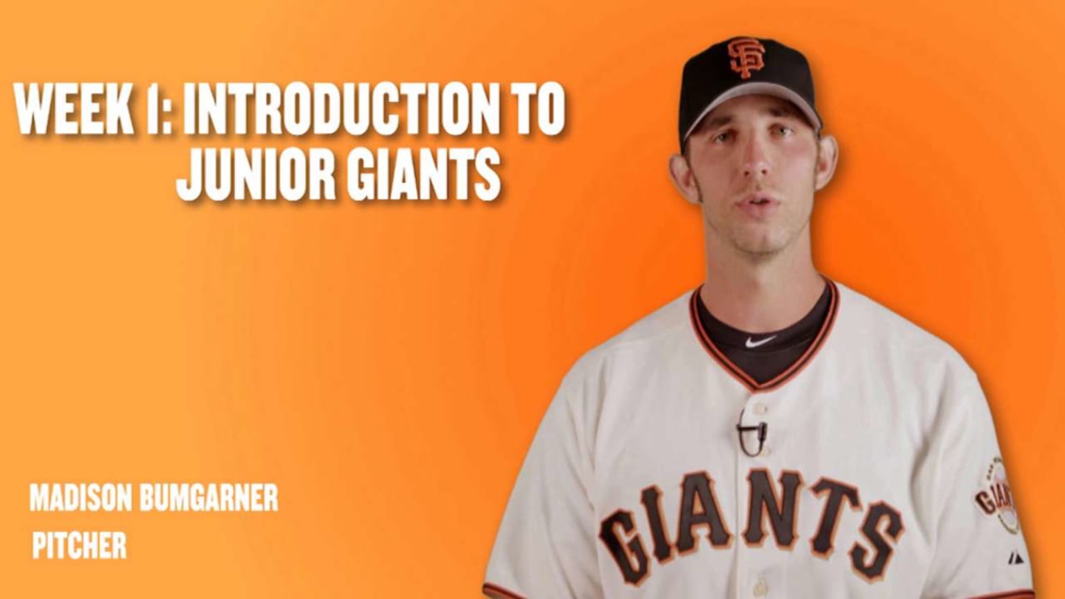 Week 1: Intro to Junior Giants | 03/18/2016 | San Francisco Giants