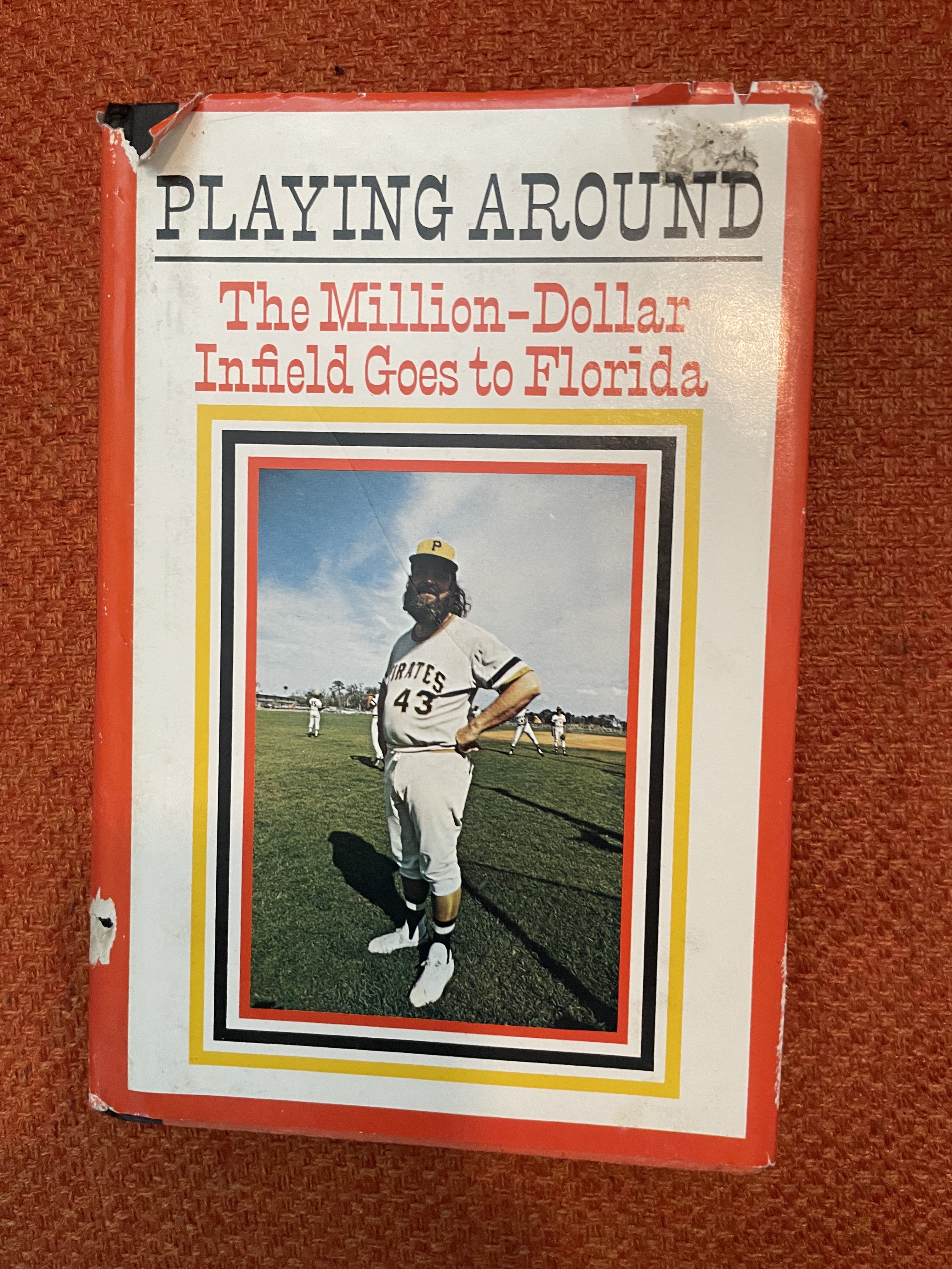 "Playing Around: The Million-Dollar Infield Goes to Florida." Author's (very battered) copy