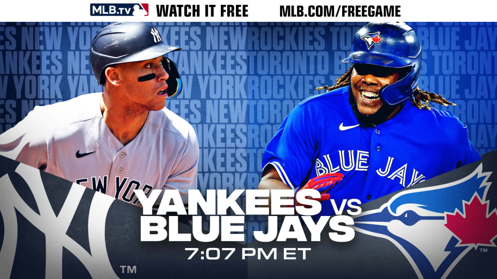 Yankees, Blue Jays meet in Free Game of the Day