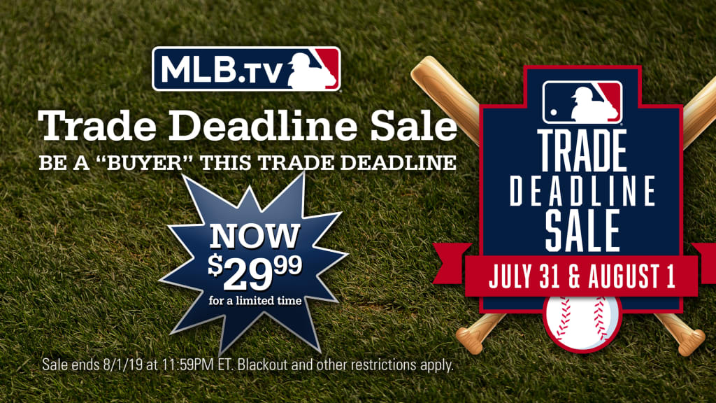 MLB.TV Trade Deadline sale