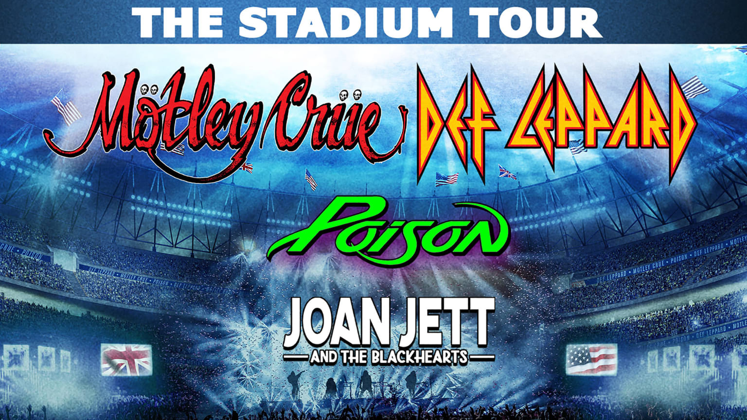 Def Leppard and Motley Crue Concert featuring Poison and Joan Jett ...