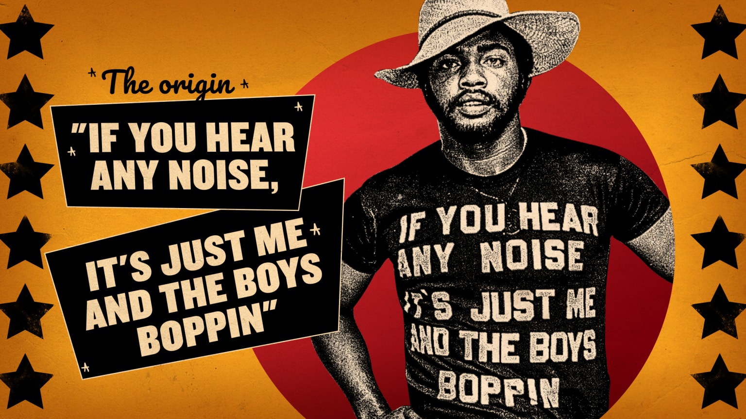 Dave Parker wearing a shirt that says 'If you hear any noise, it's just me and the boys boppin'.'