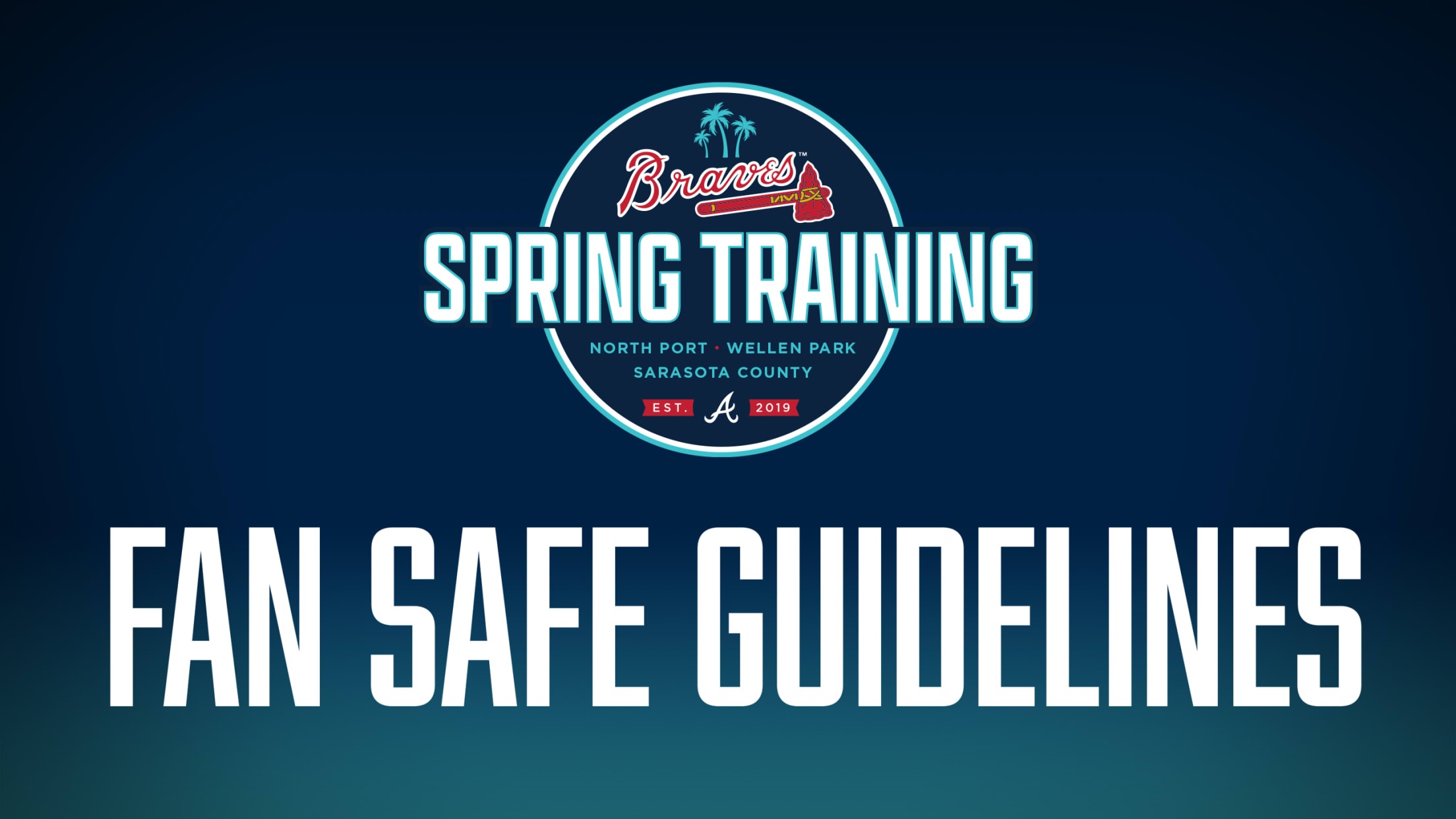 Fan Safe Guidelines, Spring Training