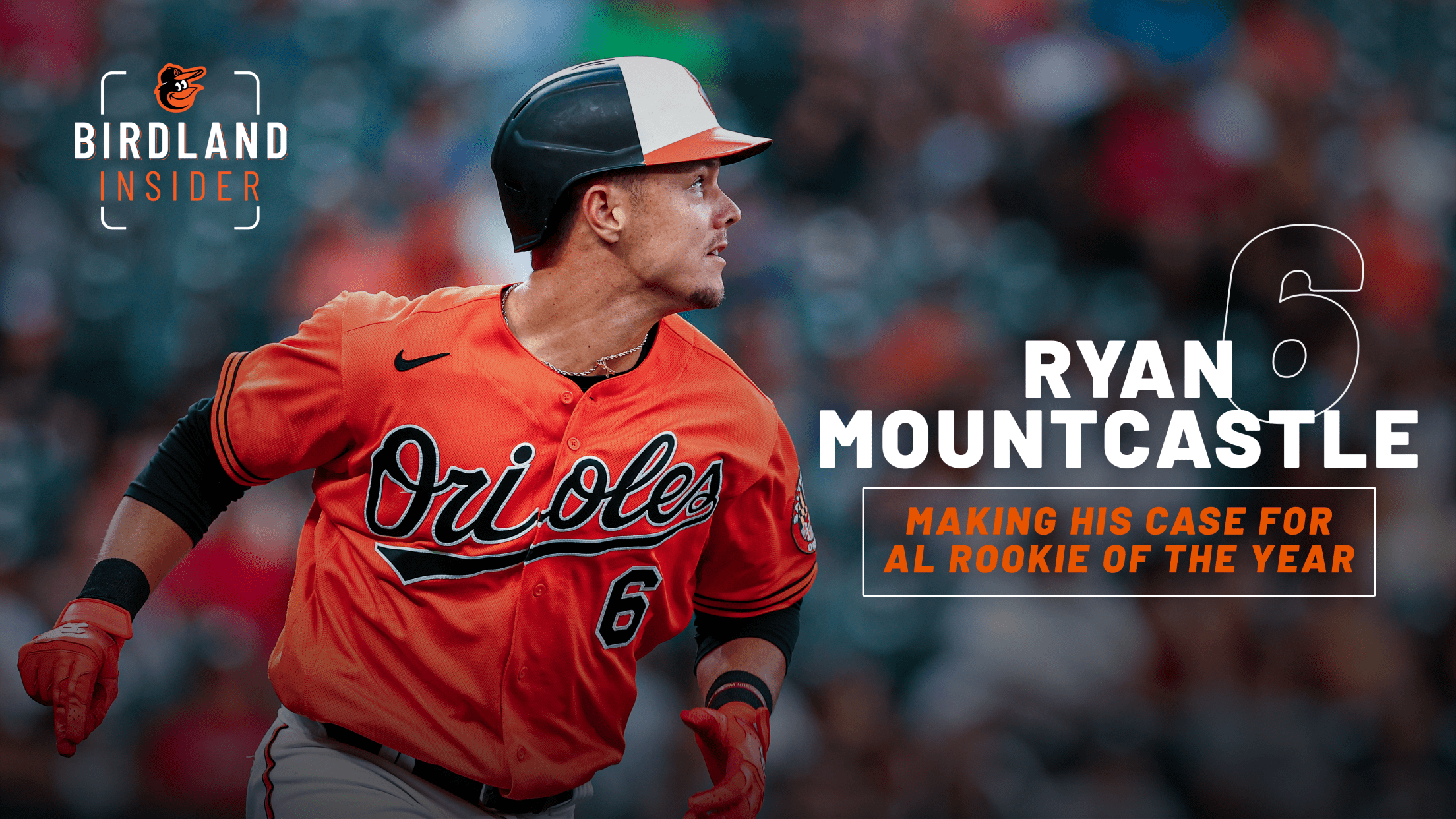 Ryan Mountcastles Historic Season Deserves AL Rookie of the Year Consideration Baltimore Orioles