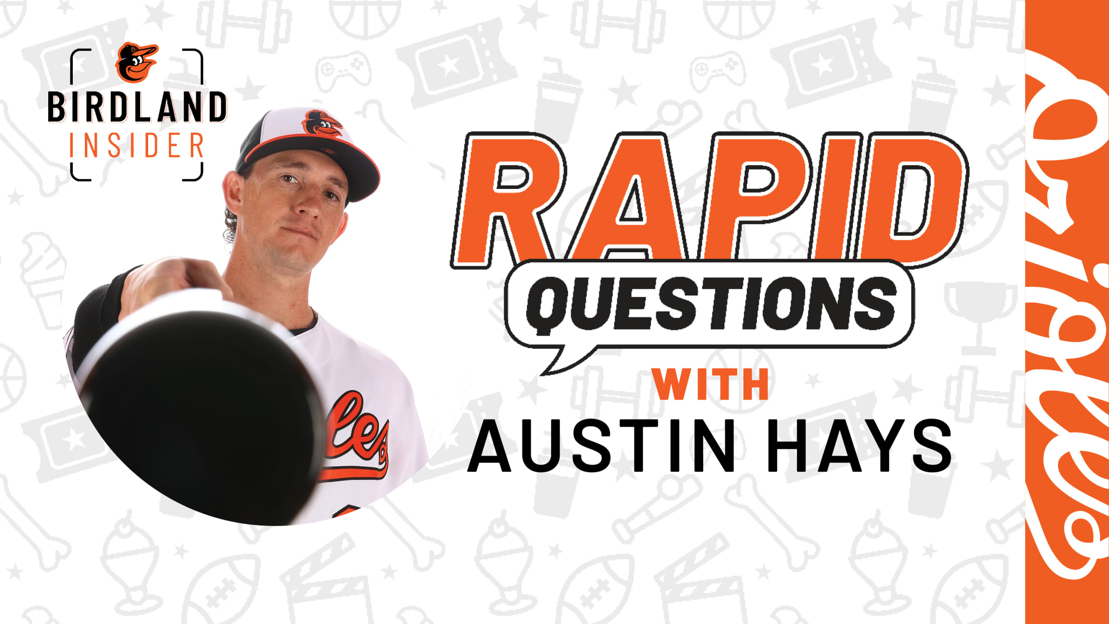 Rapid Questions with Austin Hays Baltimore Orioles