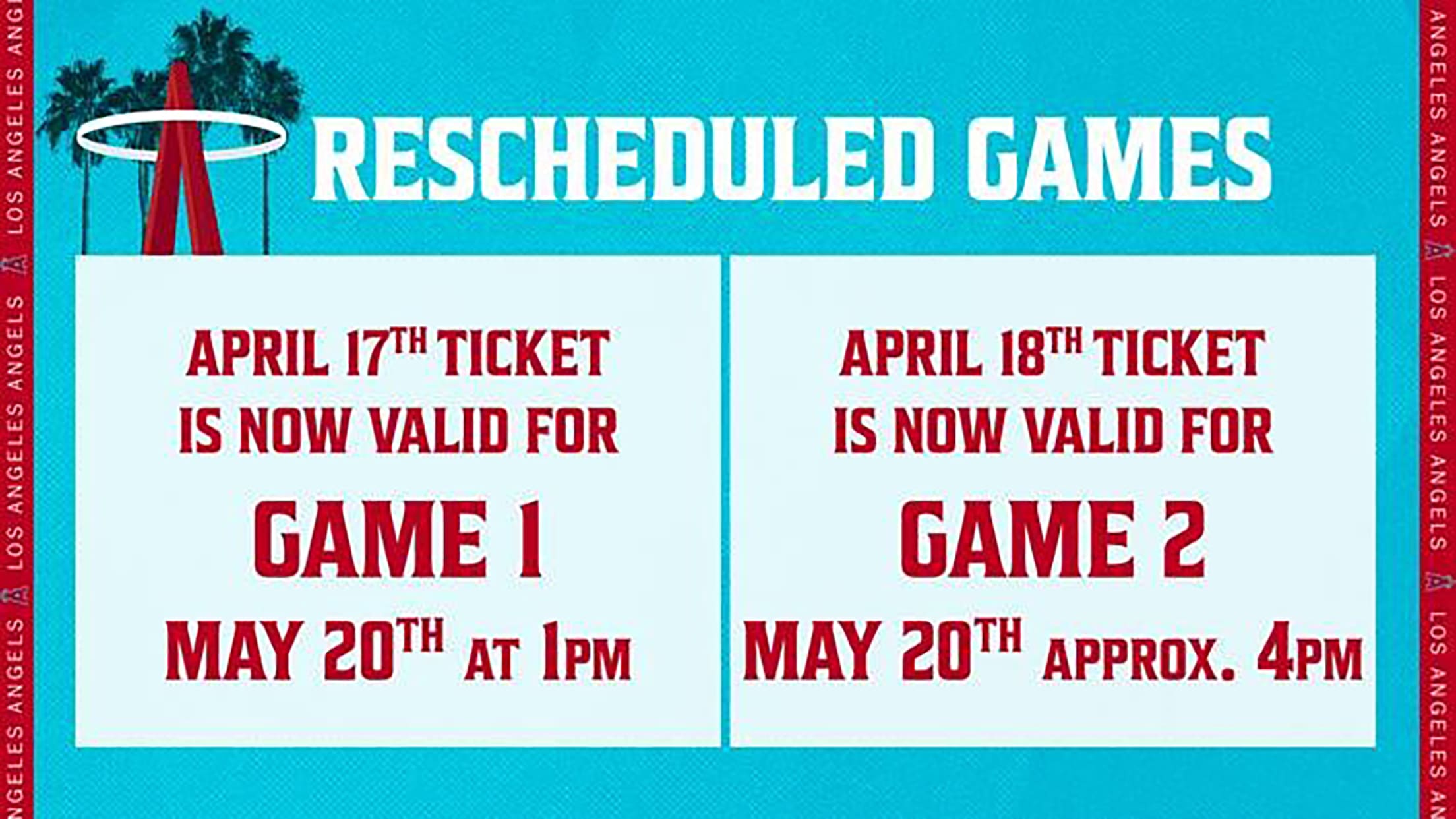 Policy for Tickets to Postponed Games Los Angeles Angels