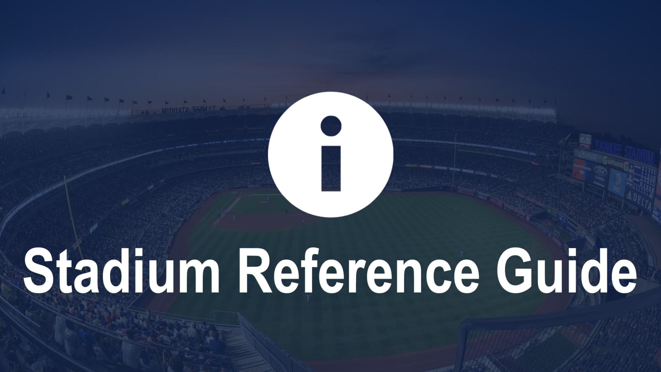 Yankee Stadium Visitor's Guide