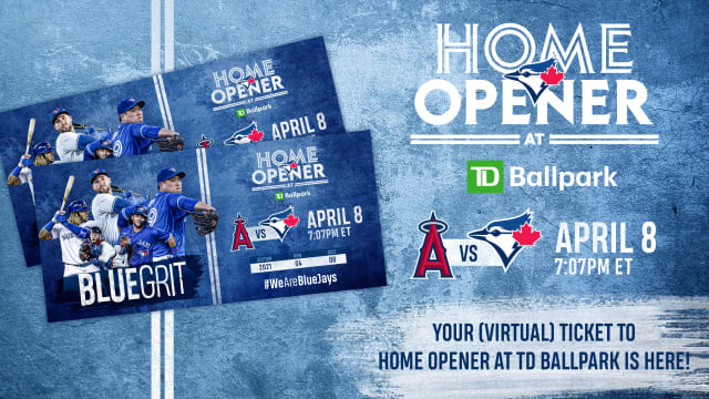 Virtual Home Opener Ticket | Toronto Blue Jays