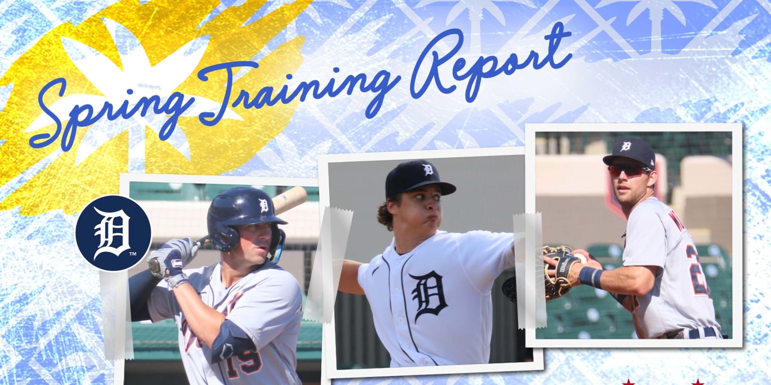 Tigers Spring Training Report 3.25.22 