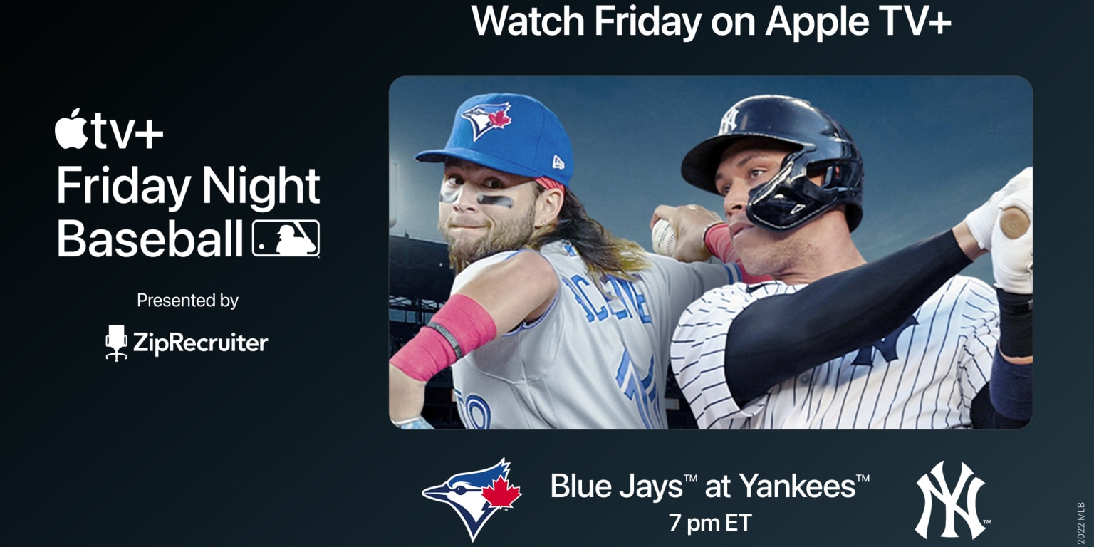 How to watch Blue Jays-Yankees on Apple TV, August 19, 2022