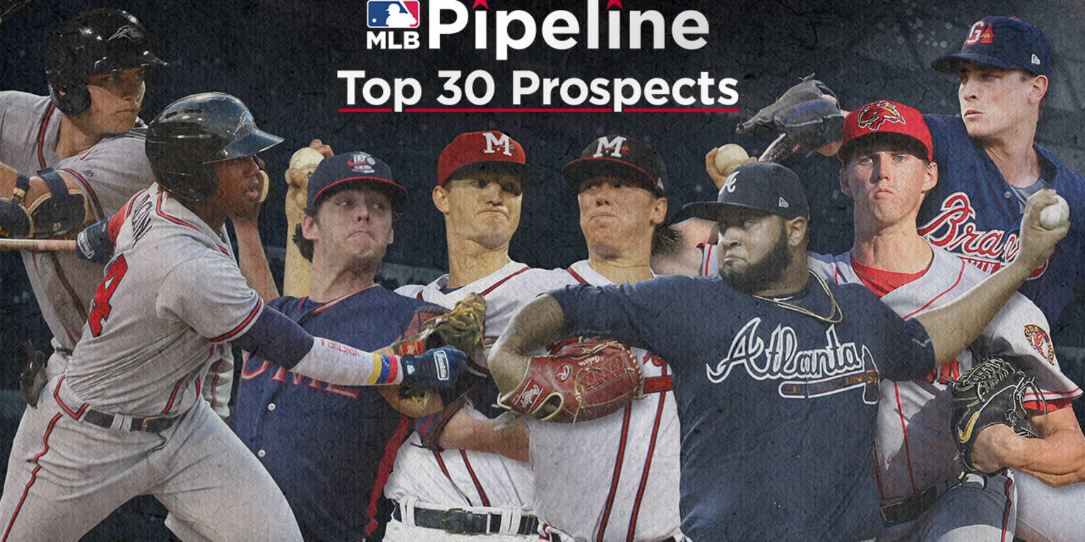 Atlanta Braves Top 30 Prospects list
