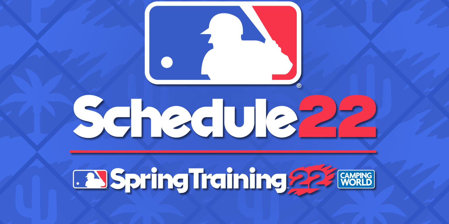 Every team's 2022 Spring Training schedule PROJIN NEWS