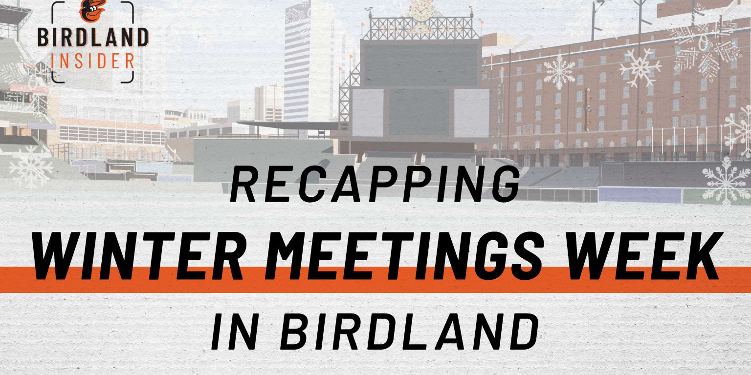 Recapping Winter Meetings Week In Birdland - Vimarsana News