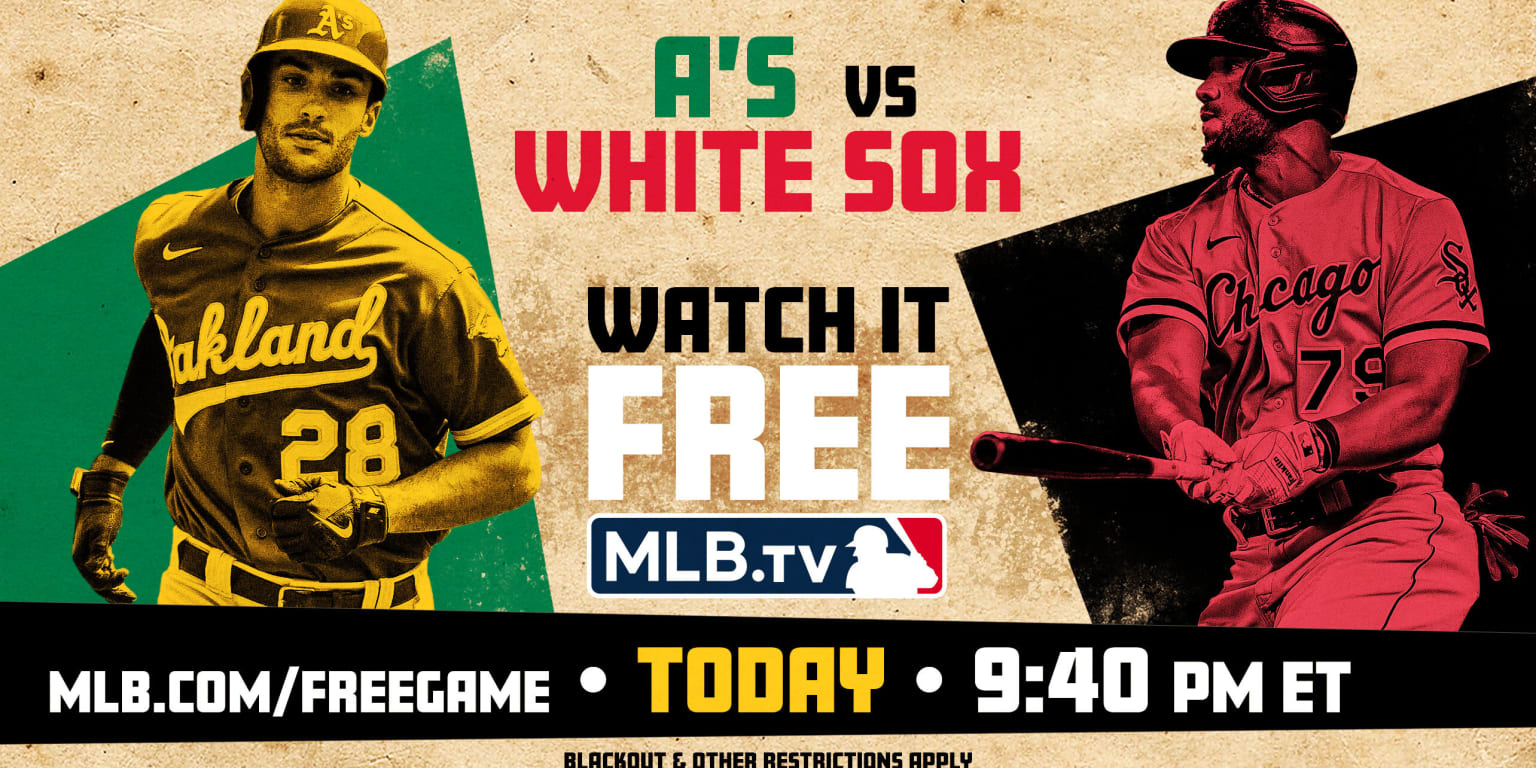 MLB.TV Free Game of the Day White Sox vs. Athletics