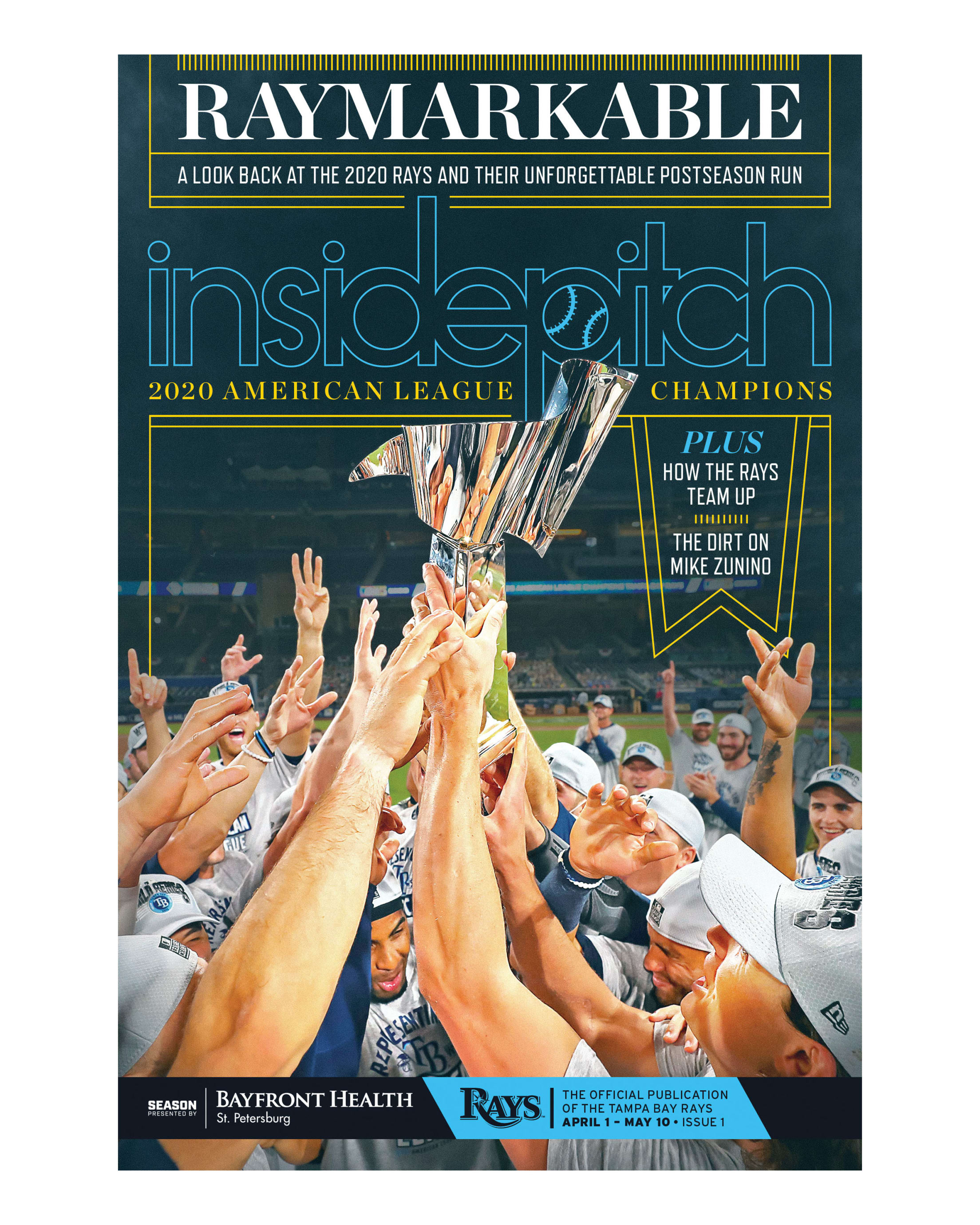 TB Rays Inside Pitch Magazine 2022 Issue #2 "Rocket Man"