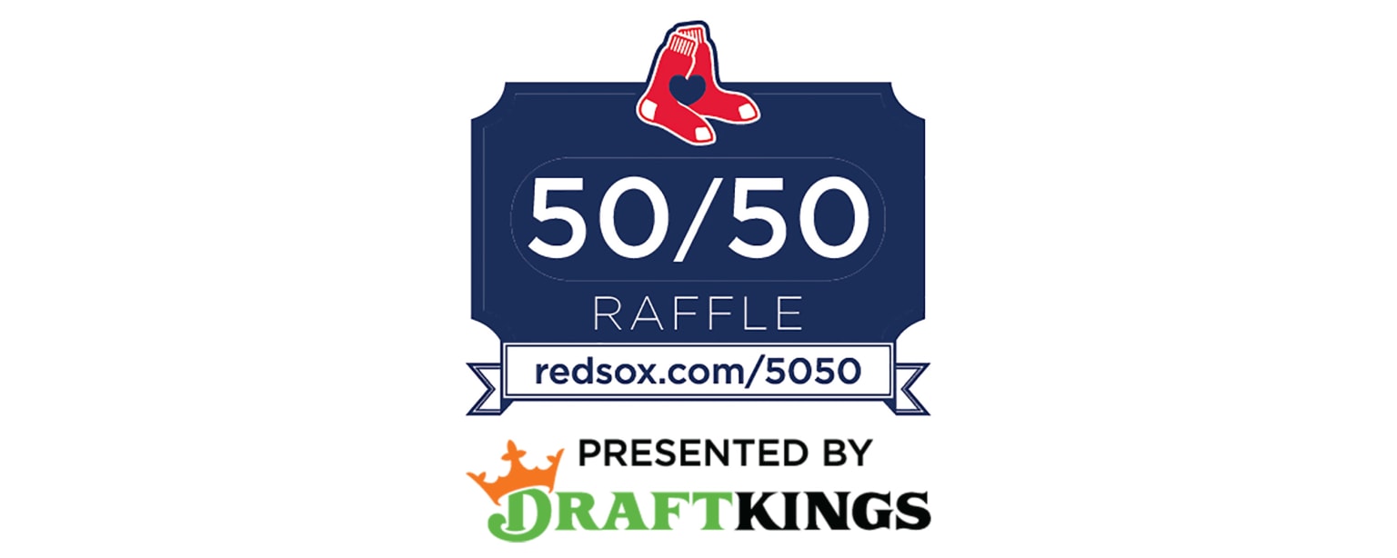 Red Sox Foundation 50/50 Raffle