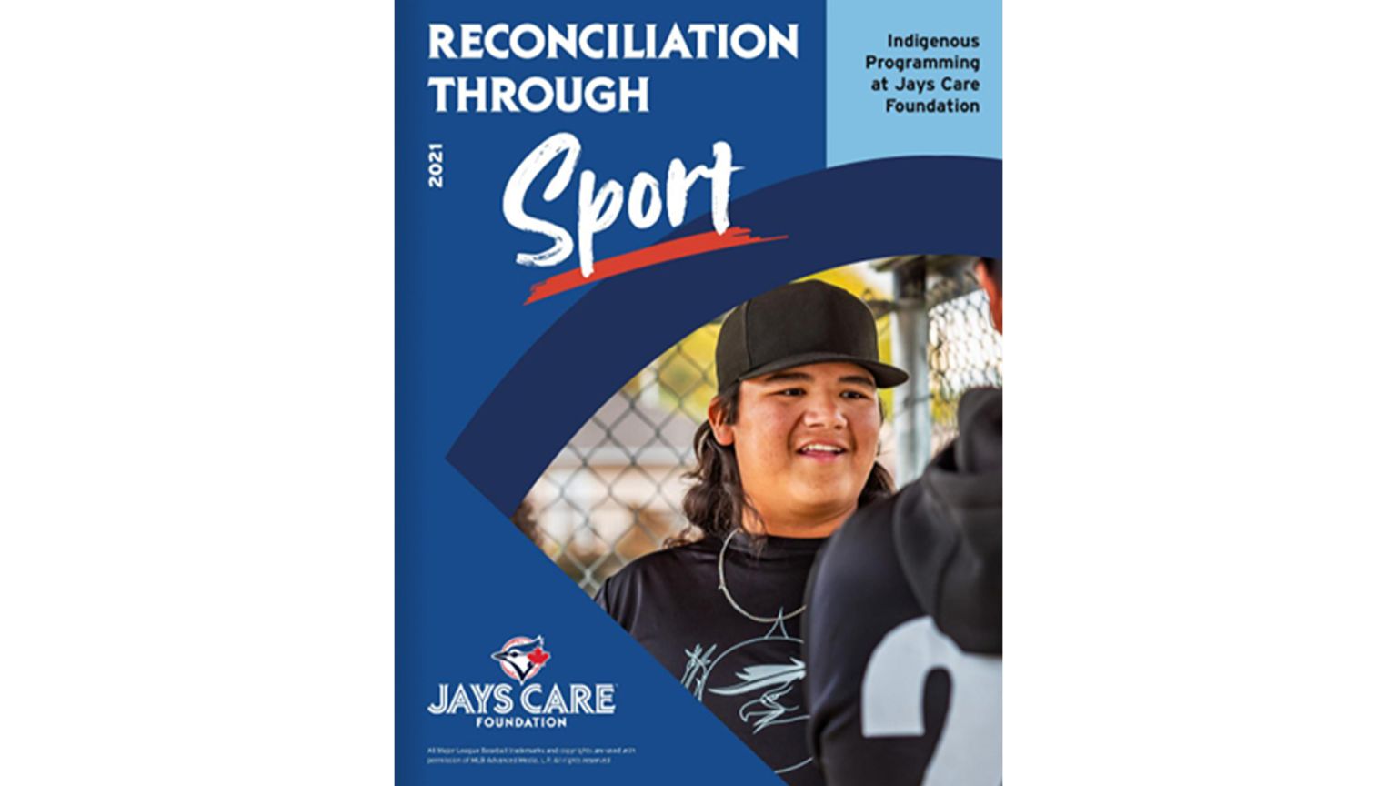 Jays Care, Indigenous Commitments