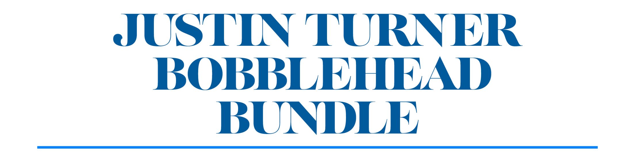 Justin Turner Bobblehead Bundle | Los Angeles Dodgers