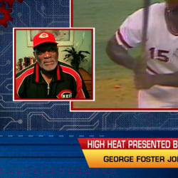 George Foster joins High Heat, 03/31/2021