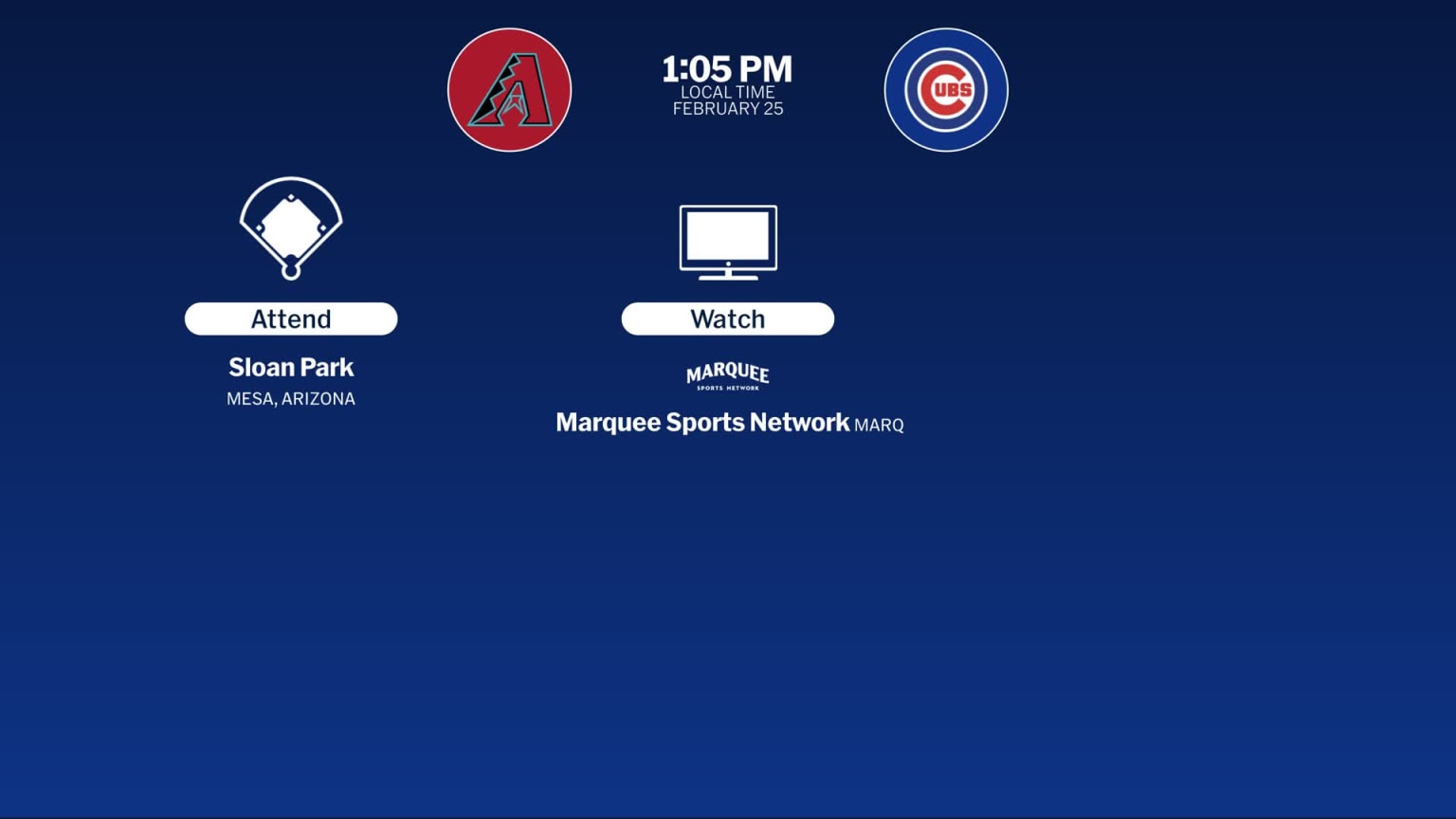 Diamondbacks at Cubs - February 25, 2025: Tune In | 02/24/2025 | MLB.com